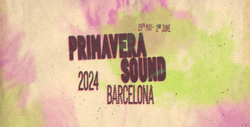 Special effects at Primavera Sound 2024